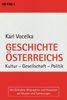 Geschichte Österreichs: Kultur, Gesellschaft, Politik