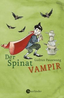 Der Spinatvampir