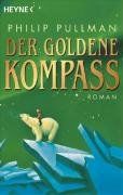 Der Goldene Kompass. His-Dark-Materials 01