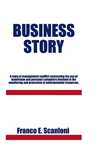 Business Story: A Story of Management Conflict Concerning the Use of Mainframe and Personal Computers Involved in the Monitoring and P
