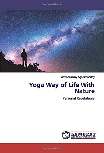 Yoga Way of Life With Nature: Personal Revelations