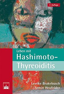 Leben mit Hashimoto-Thyreoiditis: Ein Ratgeber