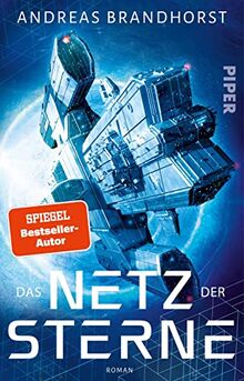 Das Netz der Sterne: Roman | Actionreiche Science-Fiction des preisgekrönten Bestsellerautors