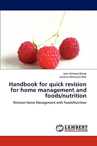 Handbook for quick revision for home management and foods/nutrition: Revision Home Management with Foods/Nutrition