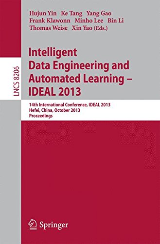 Hujun Yin Intelligent Data Engineering And Automated Learning - Ideal 2013, 14th Inrenational Conference, Ideal 2013 Hefei, China, October 2013 Proceedings