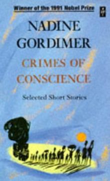 Crimes of Conscience: Selected Short Stories (African Writers Series)