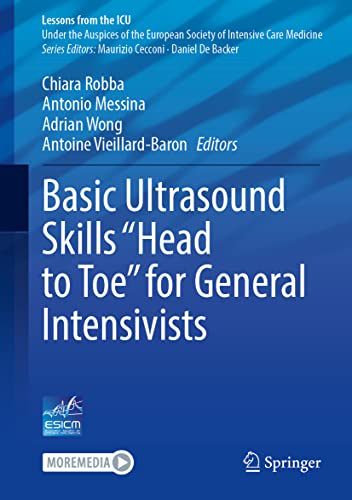 Basic Ultrasound Skills “Head to Toe” for General Intensivists (Lessons from the ICU)