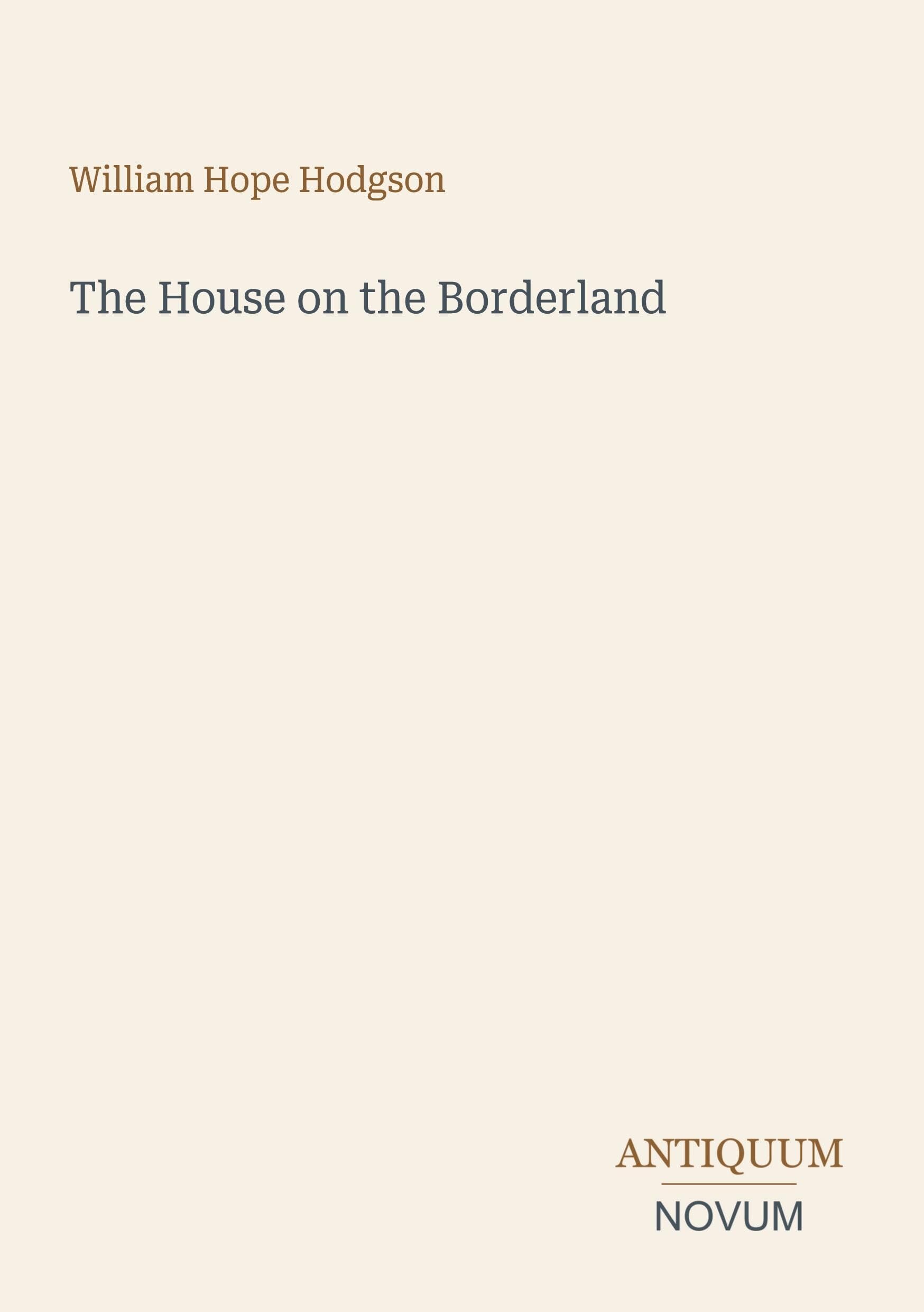 The House on the Borderland