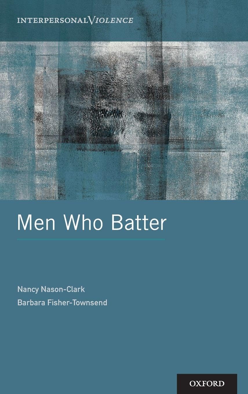 Men Who Batter (Interpersonal Violence)