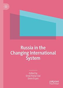 Russia in the Changing International System