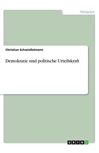 Demokratie und politische Urteilskraft