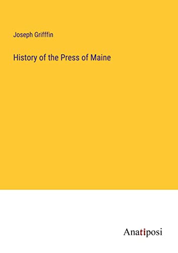 History of the Press of Maine