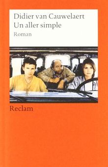 Un aller simple: Roman. (Fremdsprachentexte)