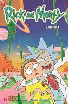 Rick and Morty: Bd. 1