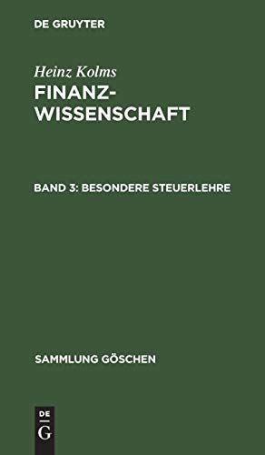 Besondere Steuerlehre (Sammlung Göschen, 776/776A, Band 776)