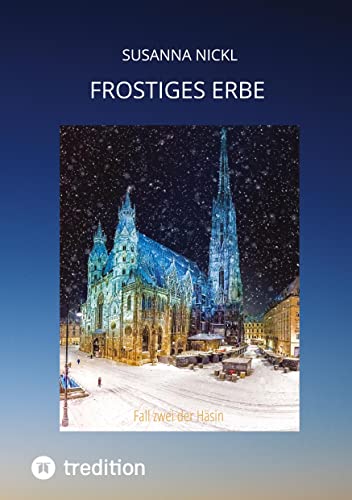 Frostiges Erbe: Fall zwei der Häsin