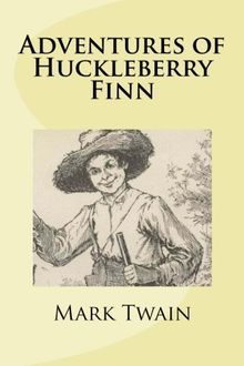 Adventures of Huckleberry Finn