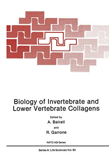 Biology of Invertebrate and Lower Vertebrate Collagens (Nato Science Series A:, 93, Band 93)