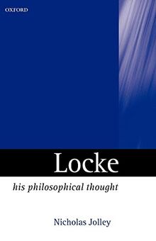 Locke: His Philosophical Thought