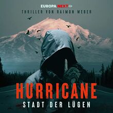 Hurricane-Stadt der Lügen