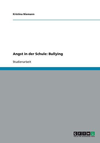 Angst in der Schule: Bullying