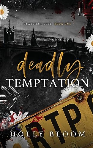Deadly Temptation (Deadliest Love, Band 1)