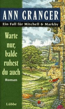 Warte nur, balde ruhest du auch