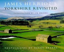 James Herriot's Yorkshire Revisited