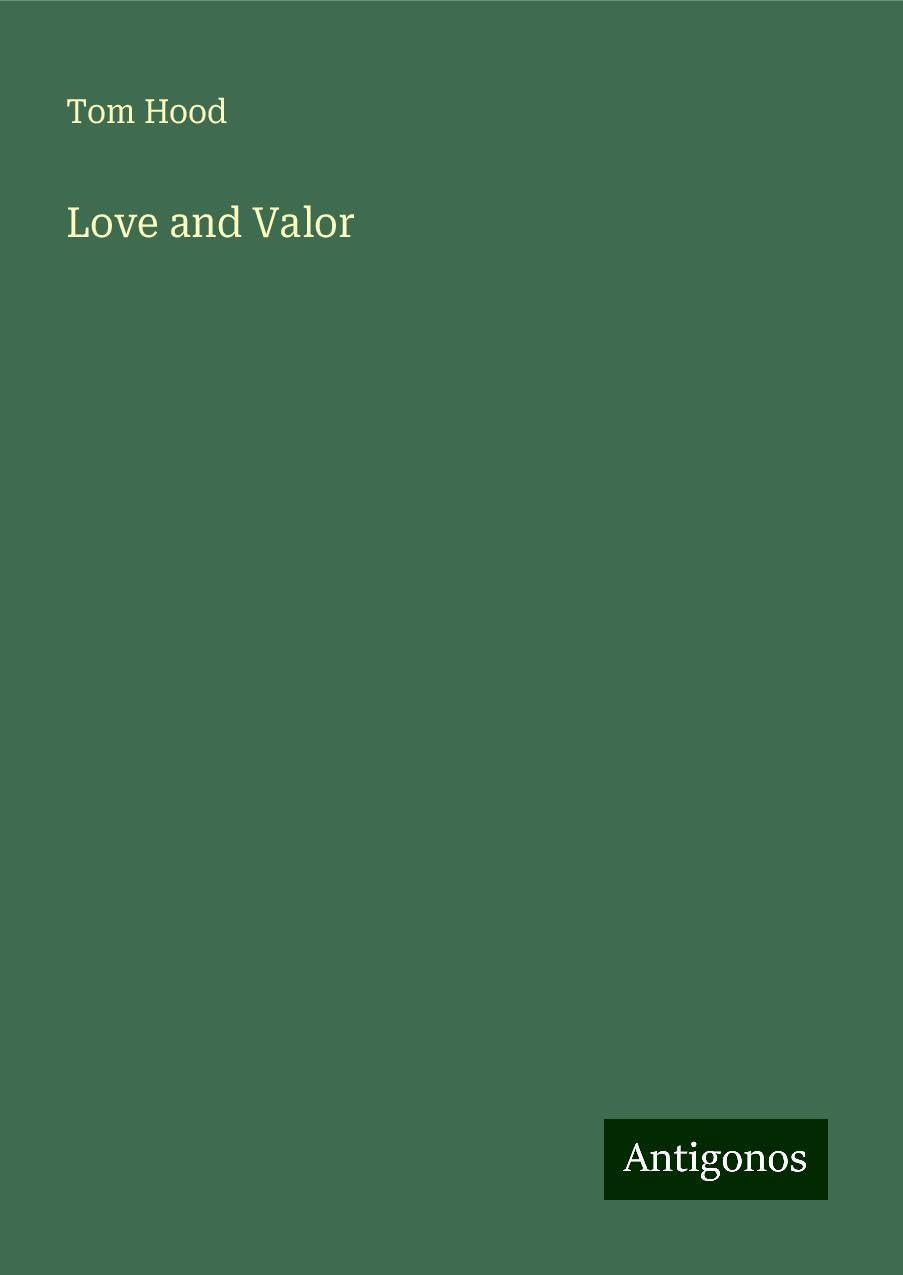 Love and Valor