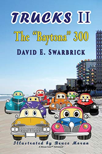 Trucks II The Baytona 300 (Fast Trucks, Band 2)