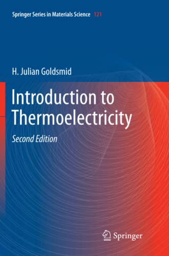 Introduction to Thermoelectricity (Springer Series in Materials Science, Band 121)