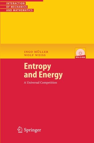 Entropy and Energy: A Universal Competition: A Universal Competition. Interaction of Mechanics and Mathematics