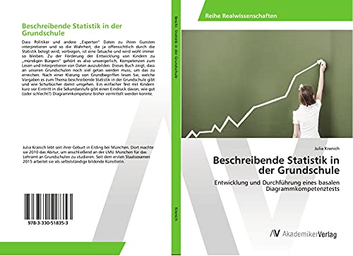 Beschreibende Statistik in der Grundschule: Entwicklung und Durchführung eines basalen Diagrammkompetenztests
