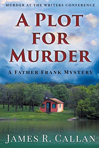 A Plot for Murder (Father Frank Mystery, Band 3)