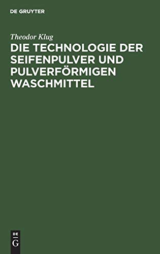Die Technologie der Seifenpulver und pulverförmigen Waschmittel