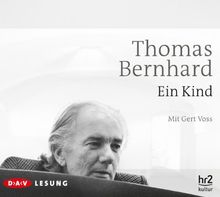 Ein Kind: Ungekürzte Lesung