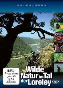 Wilde Natur im Tal der Loreley - Faszinierende Artenvielfalt im Oberen Mittelrheintal
