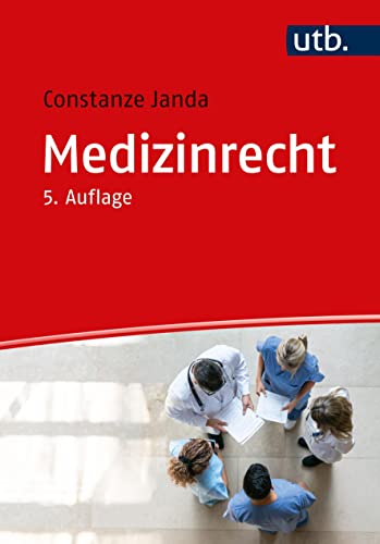 Medizinrecht von Constanze Janda - Taschenbuch