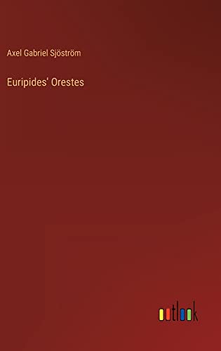 Euripides' Orestes