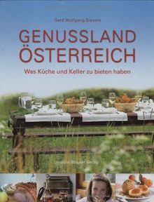 Genussland Österreich: Was Küche und Keller zu bieten haben