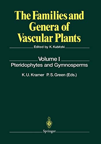 Pteridophytes and Gymnosperms (The Families and Genera of Vascular Plants, 1, Band 1)