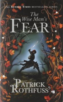 The Wise Man's Fear (Kingkiller Chronicle 2)