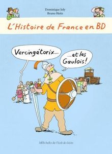 L'histoire de France en BD. Vercingétorix et les Gaulois !