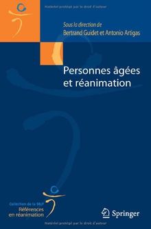 Personnes âgées et réanimation