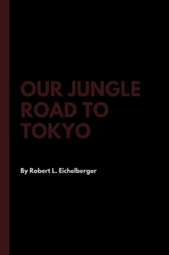 Our Jungle Road to Tokyo