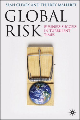 Global Risk: Business Success in Turbulent Times
