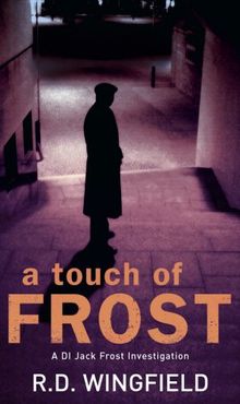 A Touch of Frost (DI Jack Frost, Band 9)