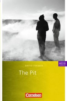 Cornelsen English Library - Fiction: 8. Schuljahr, Stufe 2 - The Pit: Textheft: Textheft. 8. Schuljahr, Stufe 2