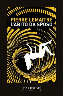 L'abito da sposo (Darkside)