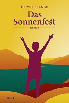 Das Sonnenfest (Edition D)